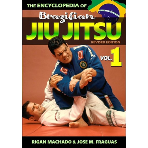 Pre-Owned Encyclopedia of Brazilian Jiu Jitsu: Volume 1 (Paperback) 1949753174 9781949753172