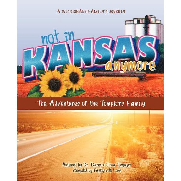Not in Kansas Anymore, (Paperback)