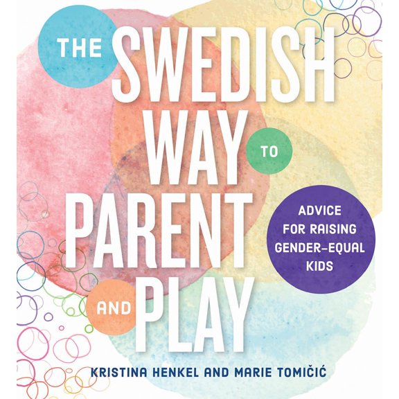 Pre-Owned The Swedish Way to Parent and Play (Paperback)