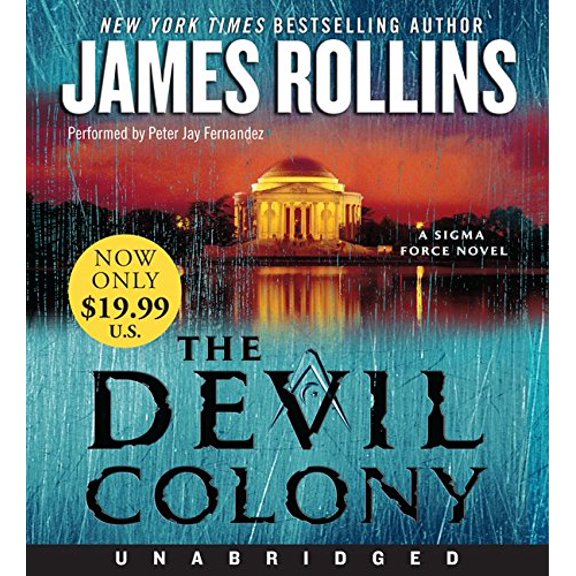 Pre-Owned The Devil Colony: A Sigma Force Novel, 9780062119155, 006211915X, Paperback, Unabridged edition