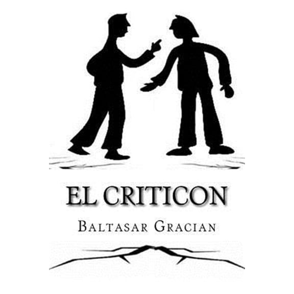 El Criticon (Spanish) Edition (Paperback)