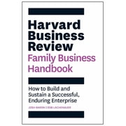 HBR Handbooks Harvard Business Review Family Business Handbook: How to Build and Sustain a Successful, Enduring Enterprise, (Paperback)