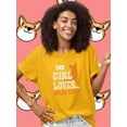 thumbnail image 2 of This Girl Loves Her Welsh Corgi T-Shirt Women -Image by Shutterstock, Female Medium, 2 of 4