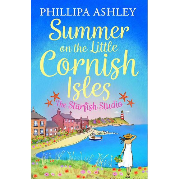 Summer on the Little Cornish Isles: The Starfish Studio, (Paperback)