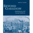 thumbnail image 1 of Beyond Garrison: Antislavery and Social Reform, 1 of 4
