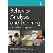 Behavior Analysis and Learning: A Biobehavioral Approach, 7th ed. (Hardcover)