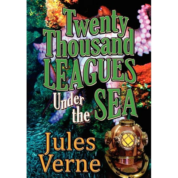 Twenty Thousand Leagues Under the Sea (Paperback)