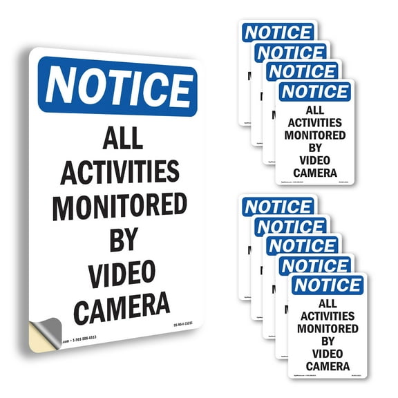 All Activities Monitored By Video Camera OSHA Notice Vinyl Decal Label 14 Inch x 10 Inch - 10 Pack