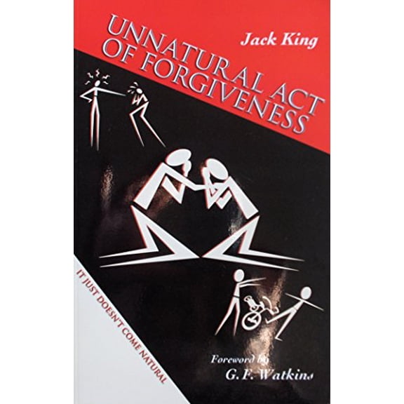 Pre-Owned Unnatural Act of Forgiveness, 9780615231372, 0615231373, Paperback, First Edition edition