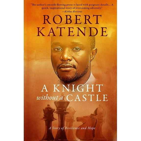 A Knight Without a Castle: A Story of Resilience and Hope, (Paperback)