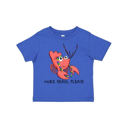 

Inktastic More Beads Please Cute Mardi Gras Crawfish Gift Toddler Boy or Toddler Girl T-Shirt