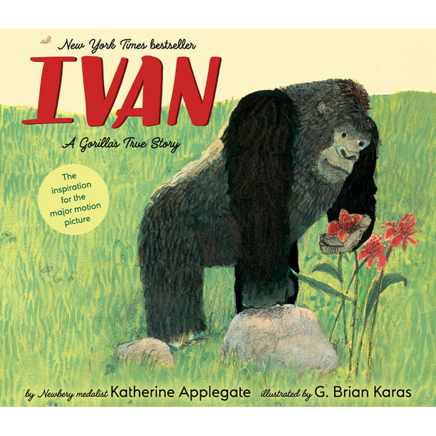Ivan: A Gorilla's True Story (Hardcover) - Walmart.com - Walmart.com