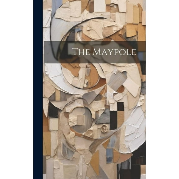 The Maypole (Hardcover)