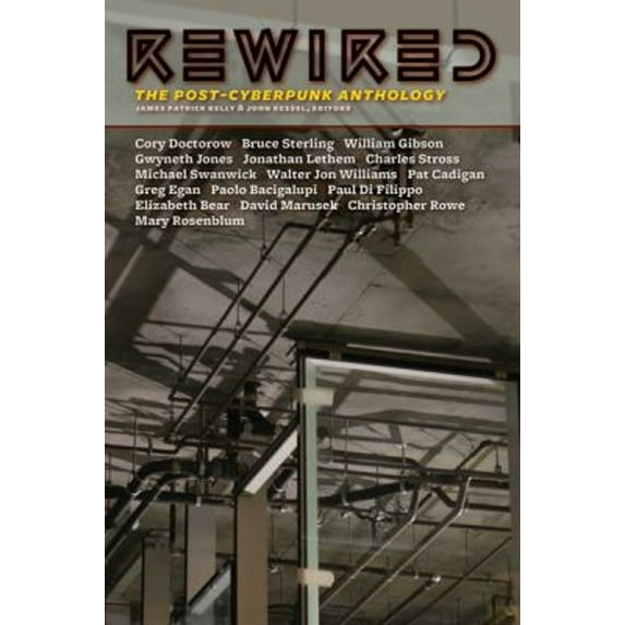 Pre-Owned Rewired : The Post-Cyberpunk Anthology (Paperback) 9781892391537