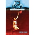 thumbnail image 2 of On Point (Zayd Saleem, Chasing the Dream, Bk.2), 2 of 2