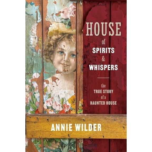 House of Spirits and Whispers, (Paperback)