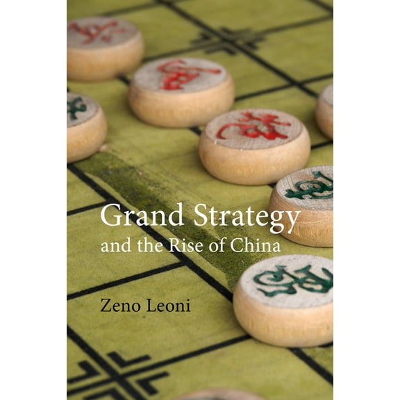 Business with China Grand Strategy and the Rise of China: Made in America, (Paperback)