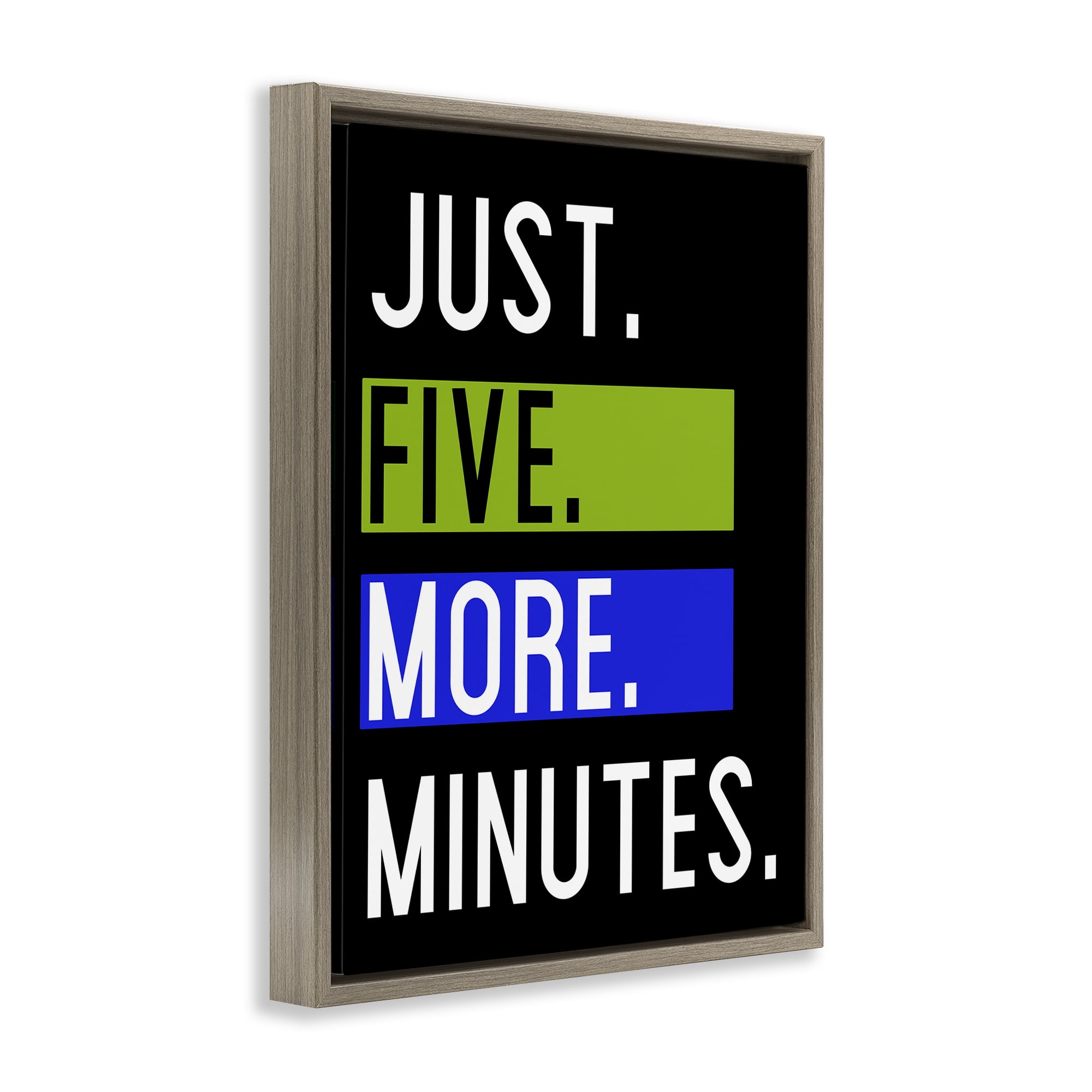 Stupell Industries Five More Minutes Typography Painting Brown Floater Framed Art Print Wall Art, 17 x 21