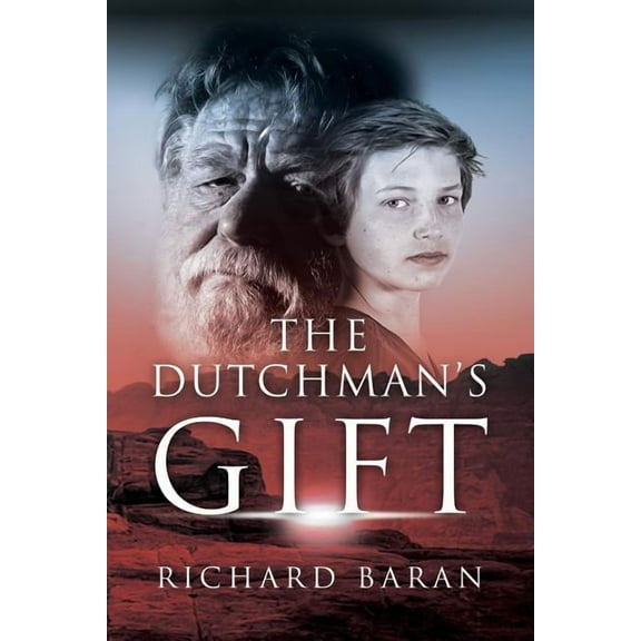 The Dutchman's Gift, (Paperback)