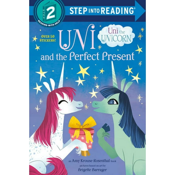 Step Into Reading Uni and the Perfect Present (Uni the Unicorn), (Paperback)