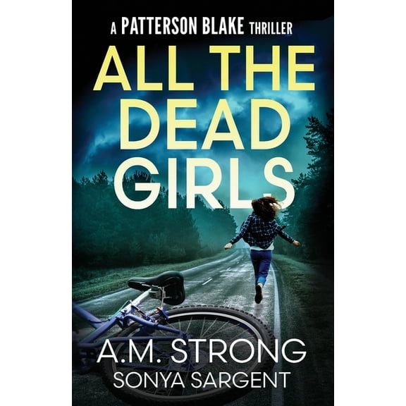All The Dead Girls, (Paperback)