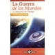 thumbnail image 1 of GUERRA DE LOS MUNDOS, LA, 1 of 1