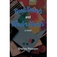 thumbnail image 1 of Pre-Owned Book Smarts and Tender Hearts (Paperback) 9781732408203, 1 of 1