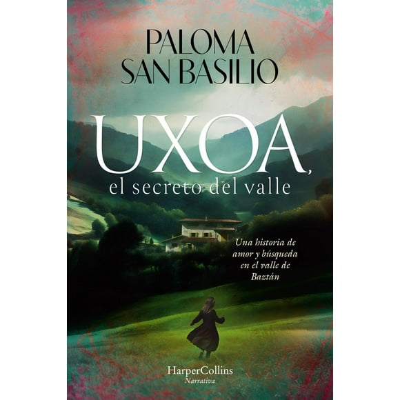 Uxoa, el secreto del valle Blanco