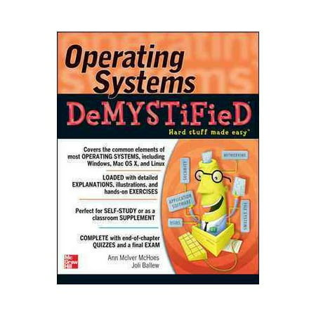 Operating Systems Demystified
