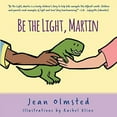 thumbnail image 2 of Martin Be the Light, Martin, (Paperback), 2 of 3