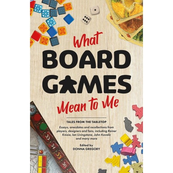 Pre-Owned What Board Games Mean To Me Paperback