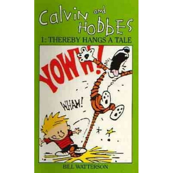Calvin and Hobbes Volume 1 `a' : The Calvin & Hobbes Series: Thereby Hangs a Tail
