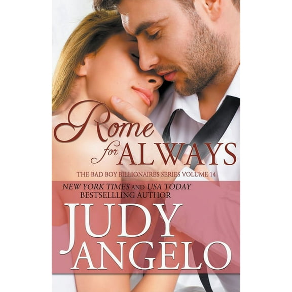 The Billionaire Holiday Rome for Always, Book 2, (Paperback)