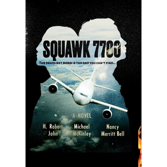 Squawk 7700, (Hardcover)