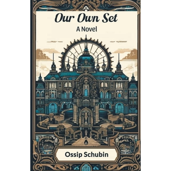 Our Own Set A Novel, (Paperback)