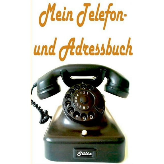 Mein Telefon- und Adressbuch, (Paperback)