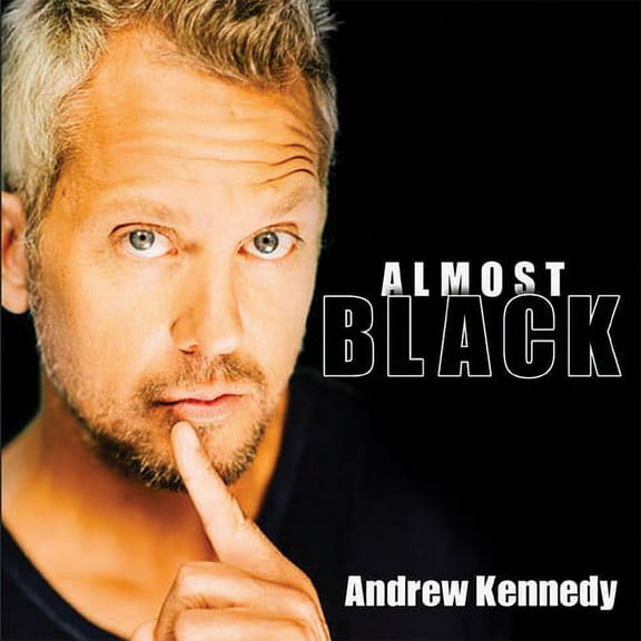 Andrew Kennedy - Almost Black - Music & Performance - CD