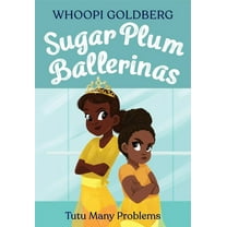 Sugar Plum Ballerinas Sugar Plum Ballerinas: Tutu Many Problems (Previously Published as Terrible Terrel), Book 4, (Paperback)
