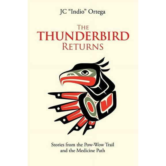 The Thunderbird Returns (Paperback)