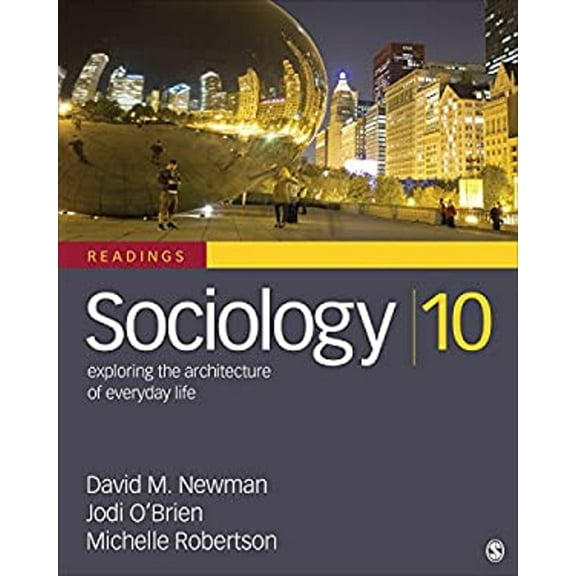 Pre-Owned Sociology: Exploring the Architecture of Everyday Life (Paperback) 1452275777 9781452275772