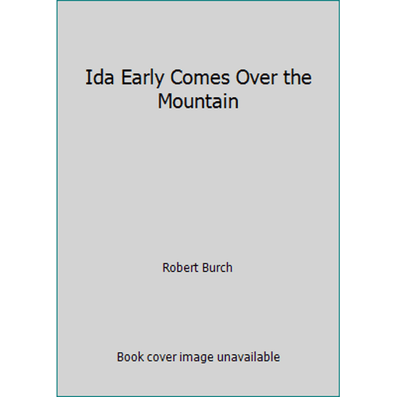 Pre-Owned Ida Early Comes Over the Mountain (Paperback) 0590439502 9780590439503