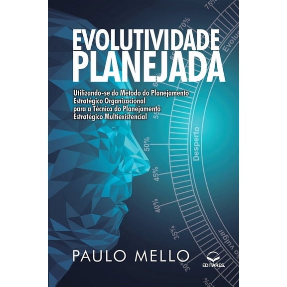 Evolutividade Planejada: Utilizando-se do Método do Planeja (Paperback)