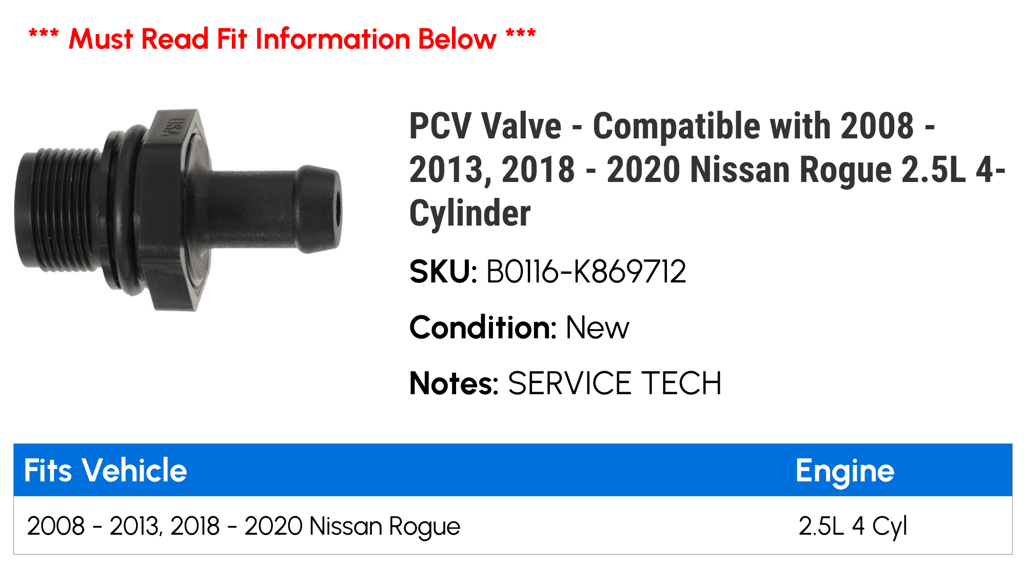 PCV Valve - Compatible with 2008 - 2013, 2018 - 2020 Nissan Rogue 2.5L 4-Cylinder 2009 2010 2011 2012 2019