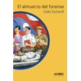 thumbnail image 1 of El almuerzo del forense (Doctor Siri Paiboun 1), de Cotteri, 1 of 2