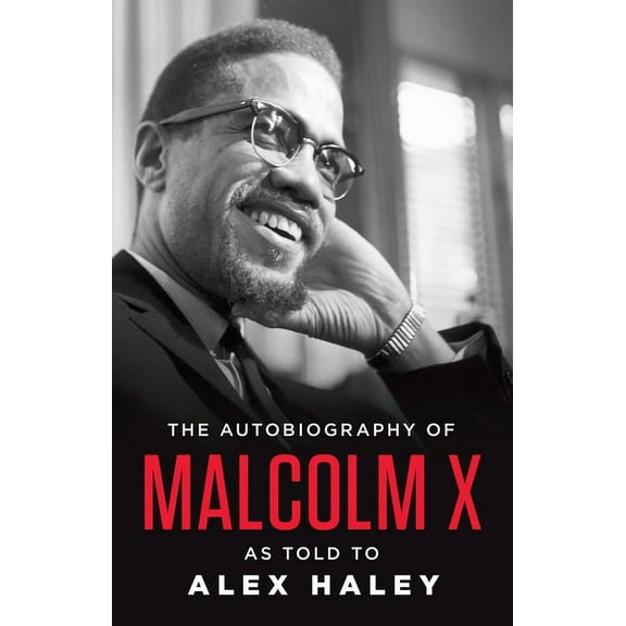 The Autobiography of Malcolm X, (Paperback)