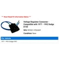 thumbnail image 2 of Regulator Connector - Compatible with 1977 - 1992 Dodge D150 1978 1979 1980 1981 1982 1983 1984 1985 1986 1987 1988 1989 1990 1991, 2 of 2