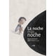 thumbnail image 1 of La noche más noche, 1 of 4