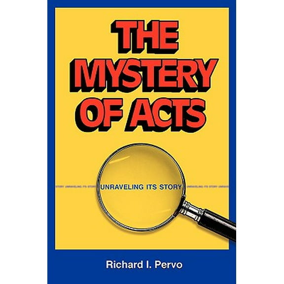 The Mystery of Acts (Paperback)