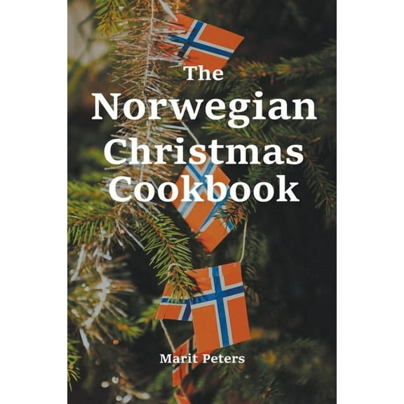 The Norwegian Christmas Cookbook, (Paperback)
