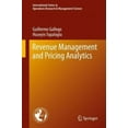 thumbnail image 2 of Revenue Management and Pricing Analytics (International Series in Operations Research and Management Science), 2 of 4
